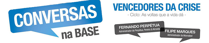 Vencedores da Crise | 3ª edição Conversas na Base 